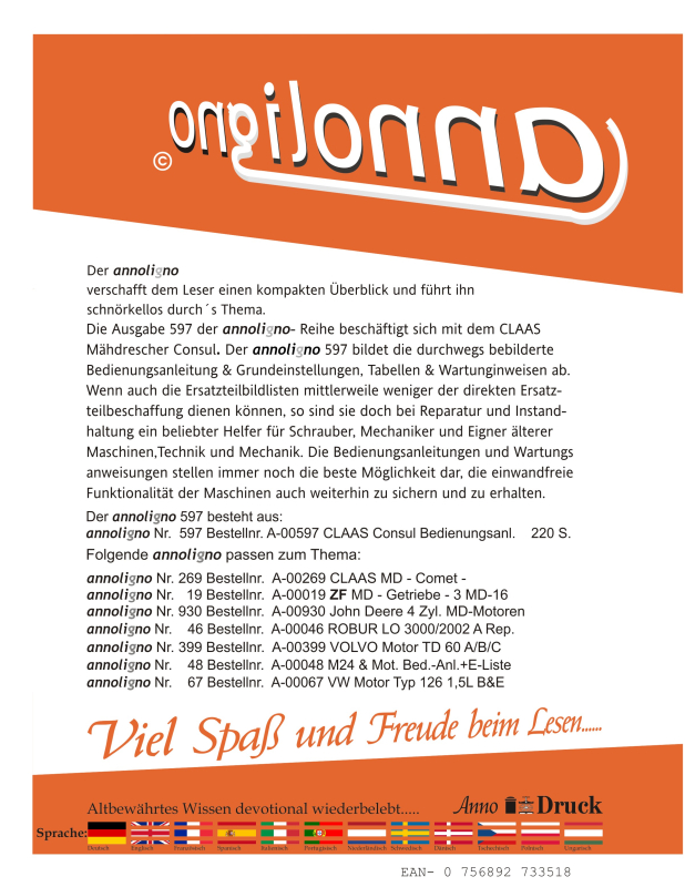 CLAAS Mähdrescher Consul Bild- Bedienungsanleitung & Grundeinstellung Tabellen Wartungshinweise - annoligno 597